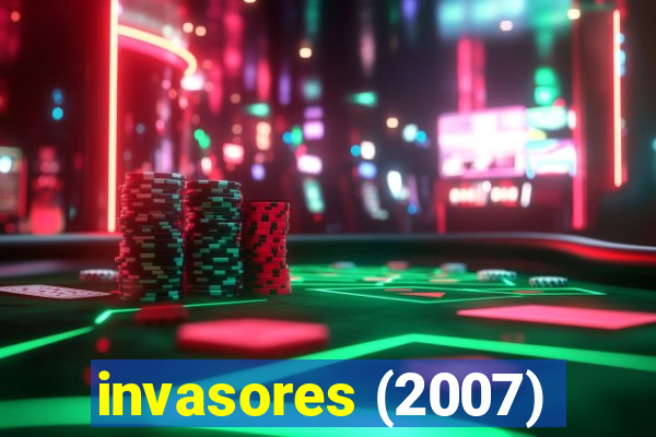 invasores (2007)